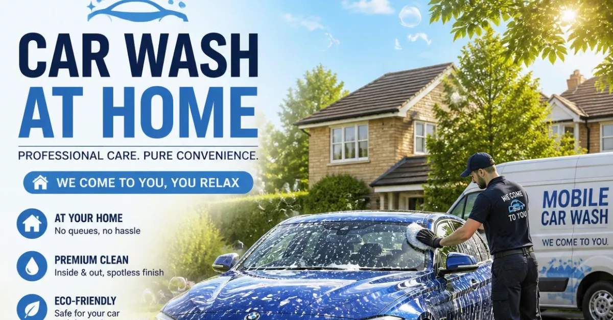 Car Wash Services at Home in the UK